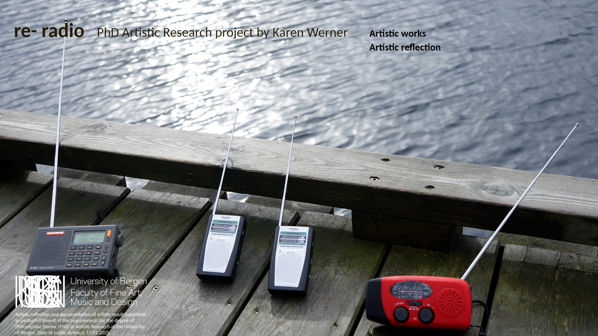 Karen Werner´s PhD exposition.